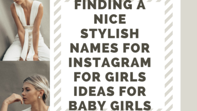 Nice Stylish Names For Instagram For Girls